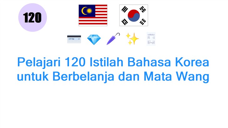Pelajari 120 Istilah Bahasa Korea untuk Berbelanja dan Mata Wang